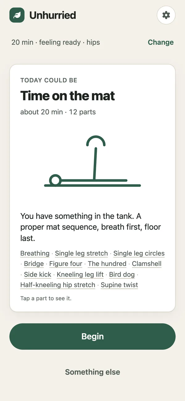 Unhurried screenshot: one session offered after saying how long and how the body feels