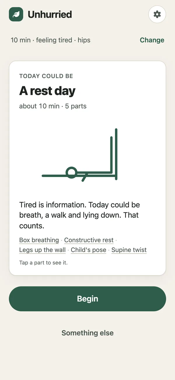 Unhurried screenshot: a proper rest offered as today's answer